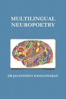 Multilingual Neuropoetry 0244750645 Book Cover