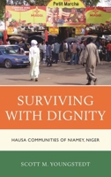 Surviving with Dignity 0739173502 Book Cover