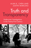 Truth and Transparency: Undercover Investigations in the Twenty-First Century 1108485995 Book Cover