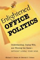 Enlightened Office Politics 0814470653 Book Cover