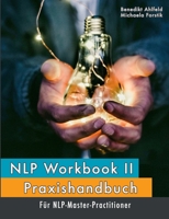 NLP Workbook II (German Edition) 3749466254 Book Cover