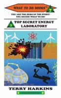 Top Secret Energy Laboratory 0985577827 Book Cover