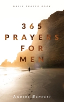 365 Prayers for Men: Daily Prayer Book 9189744306 Book Cover