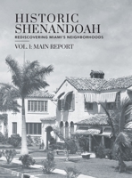 Historic Shenandoah: Rediscovering Miami's Neighborhoods 1087912083 Book Cover