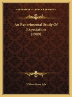 An Experimental Study Of Expectation 1248495640 Book Cover