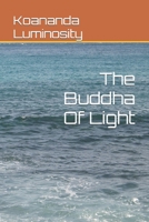 The Buddha Of Light B09RLQNM6R Book Cover