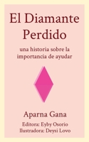 El Diamante Perdido 108789560X Book Cover