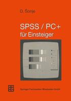 SPSS/PC+: Fur Einsteiger 3519093294 Book Cover