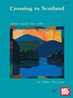 Crossing to Scotland (Book/CD Set) (Culburnie Records) 0786644524 Book Cover