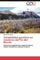 Variabilidad Genetica En Roedores del Fin del Mundo 3659040282 Book Cover