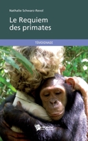 Le Requiem des primates (French Edition) 2748367766 Book Cover