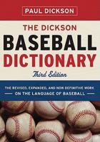 The New Dickson Baseball Dictionary 0156005808 Book Cover