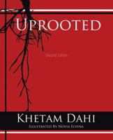 Uprooted: Second Edition 1490770968 Book Cover