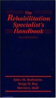 The Rehabilitation Specialist's Handbook