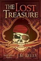The Lost Treasure: A Bobby Holmes Mystery 1484084942 Book Cover