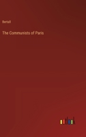 The Communists of Paris 3368172514 Book Cover