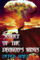 Secret of the Dragon's Wings 0359434991 Book Cover