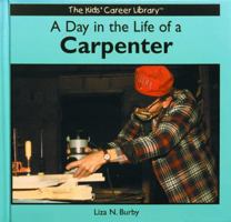 Day in the Life of a Carpenter 0823953017 Book Cover