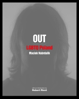 Out: Lgbtq Poland 1620973693 Book Cover