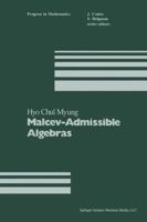 Malcev-Admissible Algebras 1489966633 Book Cover