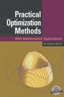 Practical Optimization Methods: With Mathematica Applications 0387986316 Book Cover