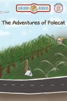 The Adventures of Polecat 1643709283 Book Cover