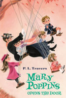 Mary Poppins Opens the Door 0544439589 Book Cover