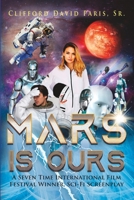 Mars Is Ours B08DSS7PPW Book Cover