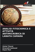 Analisi Fitochimica E Attivit� Antimicrobica Di Lanata Camara 6205334119 Book Cover