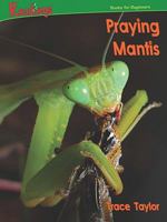 Praying Mantis 1593018509 Book Cover