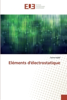 Eléments d'électrostatique 6138476360 Book Cover