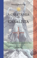 A COLETÂNEA DO CABALISTA B08FNHB6JV Book Cover