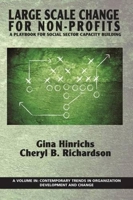 Large Scale Change for Non-Profits: A Playbook for Social Sector Capacity Building 1681230410 Book Cover