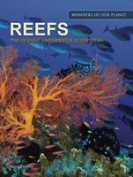 Reefs: The Oceans' Underwater Ecosystem 183886301X Book Cover