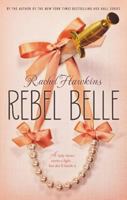 Rebel Belle 0147514355 Book Cover