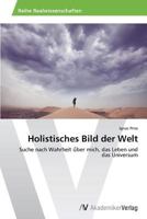 Holistisches Bild Der Welt 3639497228 Book Cover