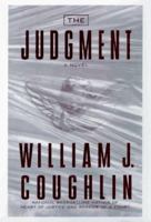 The Judgment (A Charley Sloan Courtroom Thriller) 0312155581 Book Cover