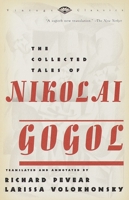 The Collected Tales and Plays of Nikolai Gogol 0375706151 Book Cover