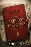 THE CAPITOL DIRECTIVE: The Sovereign Paradox — Book One B0H8LZ4KYX Book Cover