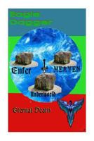 Eagle Dagger: Eternal Death 1726098559 Book Cover