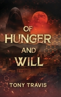 Of Hunger and Will B0GXVH4F8F Book Cover