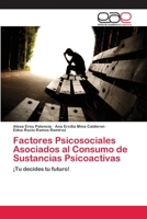 Factores Psicosociales Asociados al Consumo de Sustancias Psicoactivas 6202107413 Book Cover
