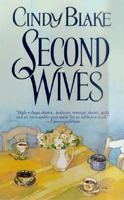 Second Wives 0312971214 Book Cover