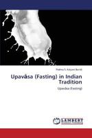Upav Sa (Fasting) in Indian Tradition 3659381241 Book Cover