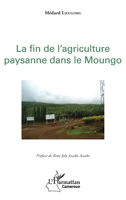 La fin de l'agriculture paysanne dans le Moungo (Harmattan Cameroun) (French Edition) 2343148155 Book Cover