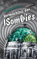 Vermächtnis Der Isombies: Episode 6: Im Zeichen Der Sechs ... Plus Eins 1726368475 Book Cover