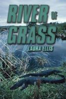 River of Grass 1591299438 Book Cover