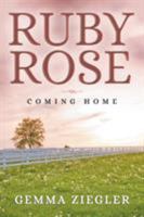 Ruby Rose : Coming Home 1681112418 Book Cover