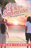 Mi tabla de salvación 2: Un triángulo de amor null Book Cover