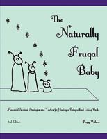 The Naturally Frugal Baby 0578078368 Book Cover